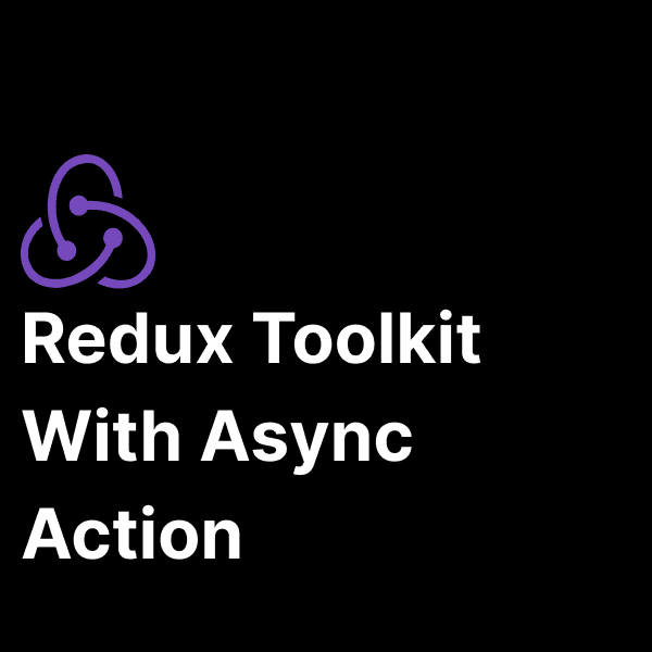 React Redux Toolkit